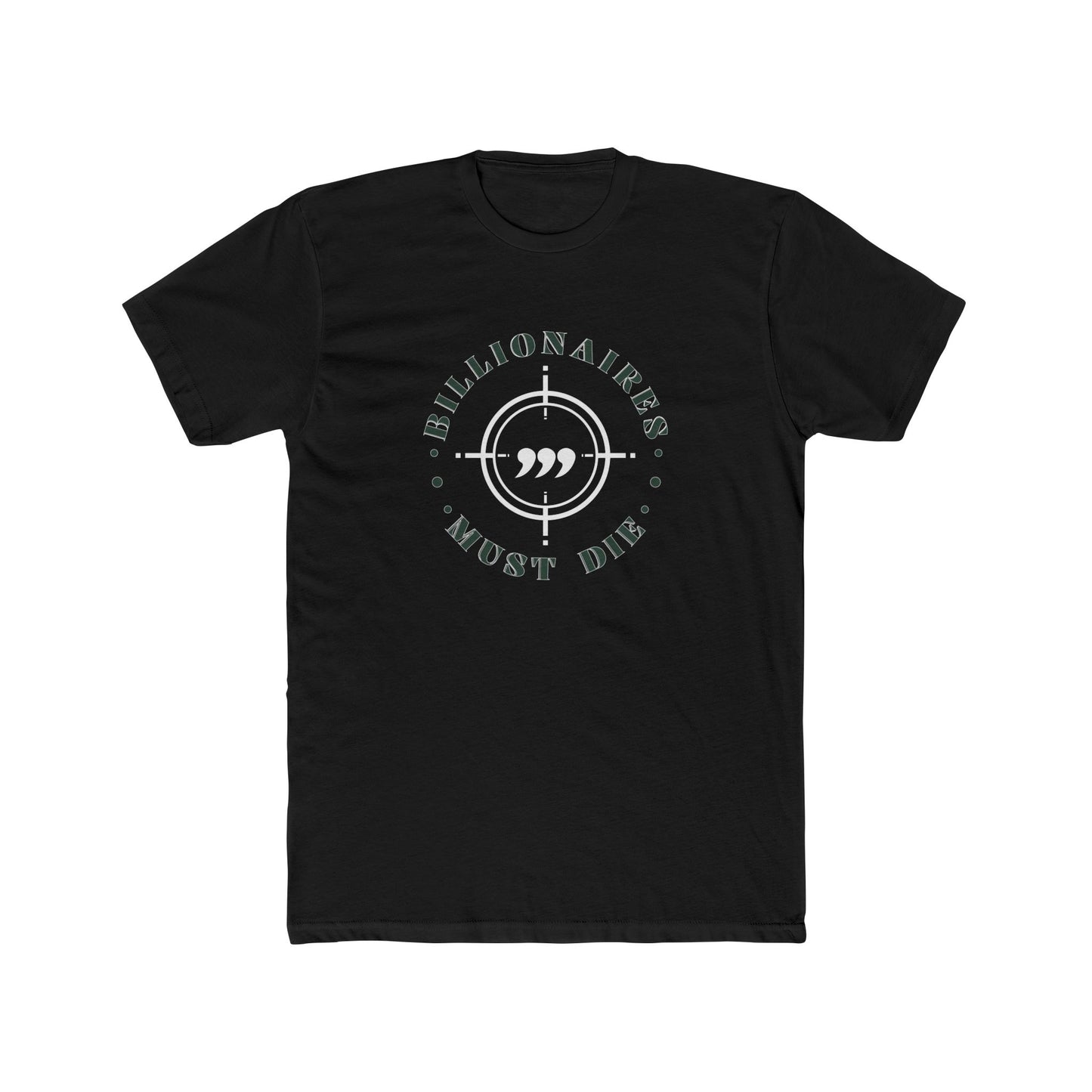 OG Billionaires Must Die Unisex Tee