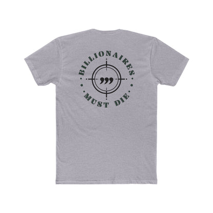OG Billionaires Must Die Unisex Pocket Tee