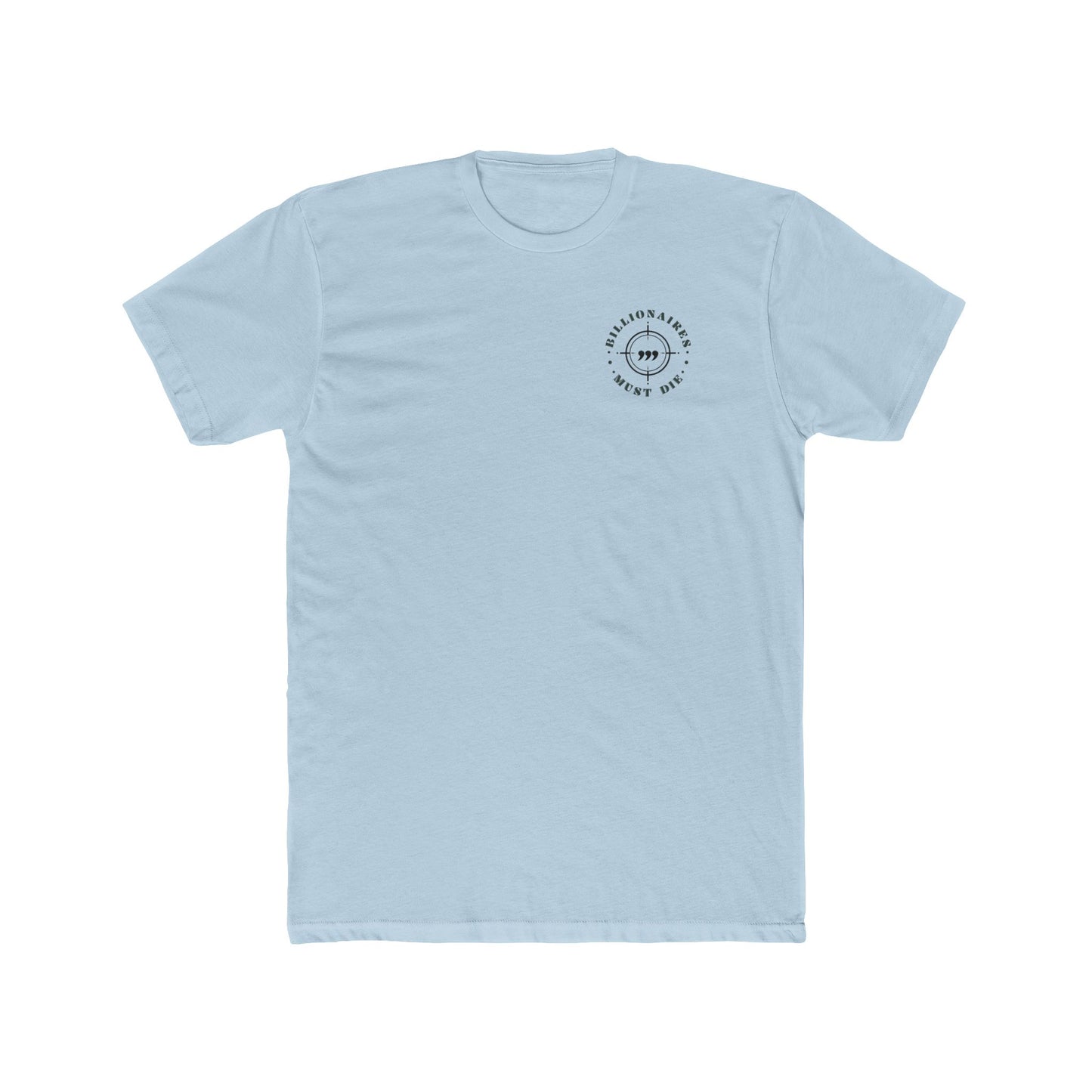OG Billionaires Must Die Unisex Pocket Tee