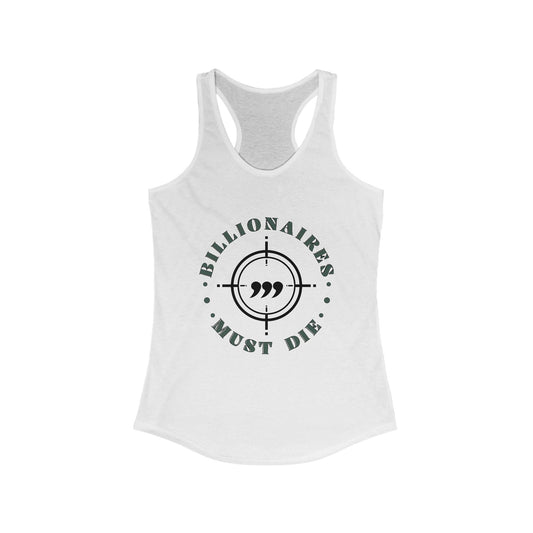 OG Billionaires Must Die Women's Racerback Tank